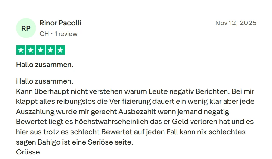 Eine positive Nutzerbewertung hebt die Zuverlässigkeit der Website, die fairen Zahlungsmethoden und den transparenten Verifizierungsprozess hervor.